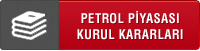 PETROL PYASASI KURUL KARARI - 113