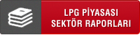 LPG PYASASI SEKTR RAPORLARI - 121