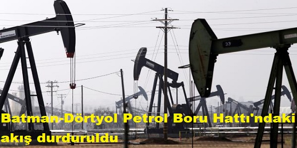 Batman-Drtyol Petrol Boru Hatt΄ndaki ak durduruldu
