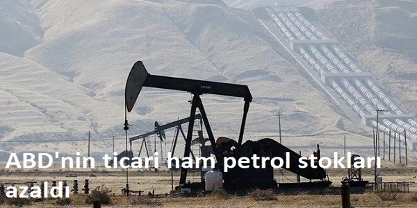 ABDnin ticari ham petrol stoklar azald