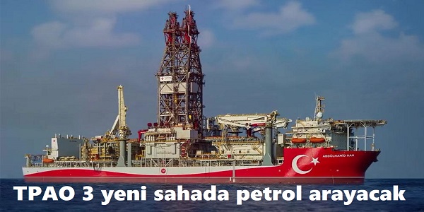 TPAO 3 yeni sahada petrol arayacak