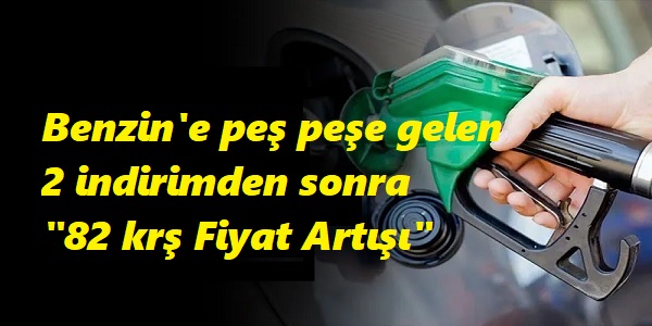 Benzin de fiyat art