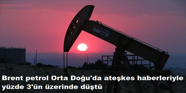 Brent petrol Orta Dou΄da atekes haberleriyle yzde 3΄n zerinde dt