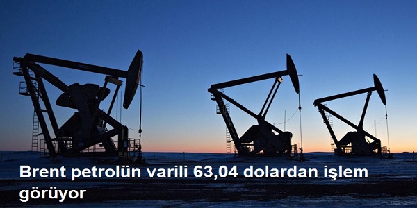 Brent petrol�n varili 63,04 dolardan i�lem g�r�yor